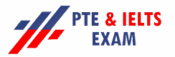 PTE & IELTS EXAM